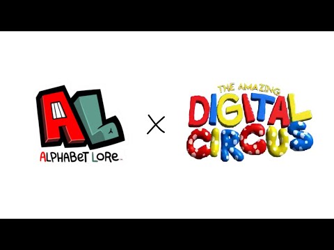 [Part 1] Alphabet Lore + The Amazing Digital Circus || Art by: Reyna