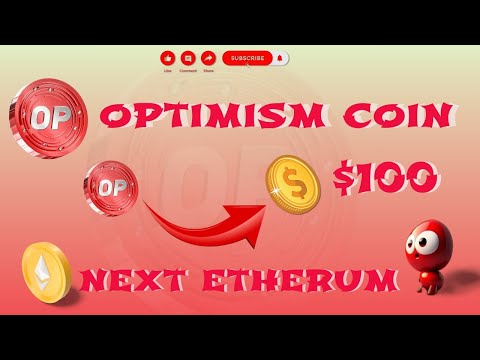 Optimism (OP) Coin || Price Prediction 2024-25 || Op Coin Pump Price || Op = $100