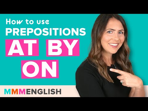 AT, BY or ON? English Prepositions Lesson & Quiz