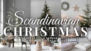 Cozy Scandinavian Christmas: Decor Ideas for a Serene, Hygge-Filled Holiday Atmosphere at Home ❄️✨