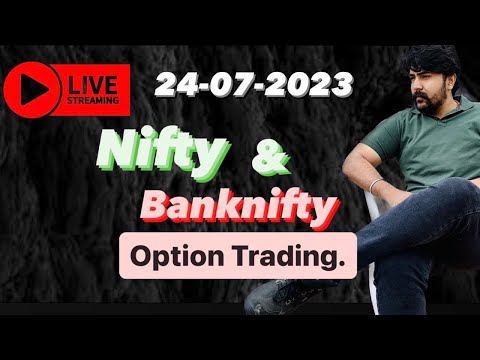 Live trading Bank nifty Option | 24/07/2023 | Nifty Prediction | S.T.E.P TRADING.