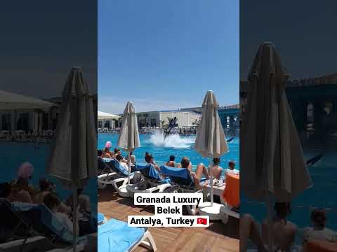 Granada Luxury Belek pool entertainment - Antalya, Turkey TR #shorts #2022travel