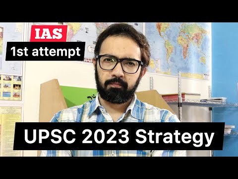 UPSC 2023 Strategy | IAS Exam Strategy For 2023