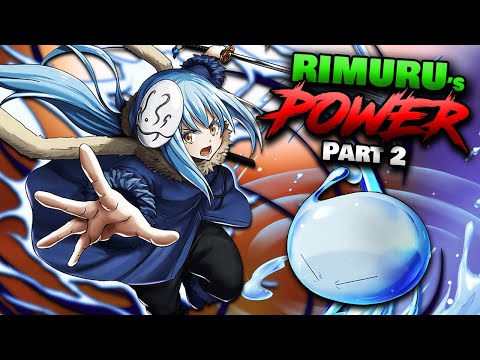 How Strong Is Rimuru Tempest? (Pt.2) | TENSURA – Rimuru’s Powers, Skills & Abilities Explained