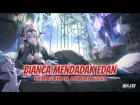 INILAH KEKUATAN BIANCA SAAT KERASUKAN ARWAH SSS3 || PUNISHING GRAY RAVEN