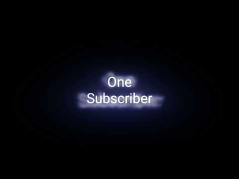 For my First Subscriber