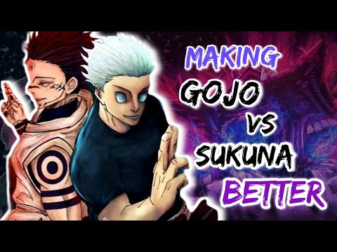 Fixing GOJO vs SUKUNA. Jujutsu kaisen.