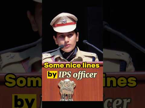 Some nice lines by IPS officer #ips #ipsofficer #ipsmotivation #motivationalline #upsc