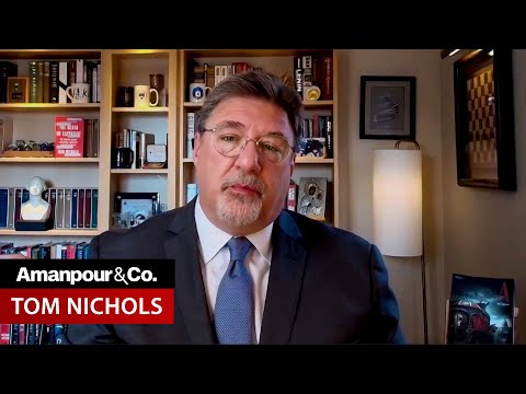 Tom Nichols: Donald Trump Would Be “George Washington’s Nightmare” | Amanpour and Company