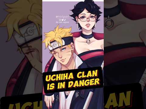 UCHIHA CLAN IS IN DANGER || Boruto Two Blue Vortex || #shorts #anifliek