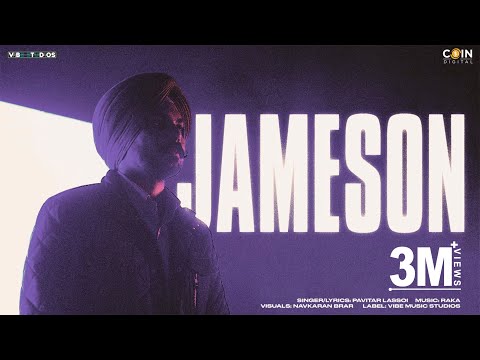 Pavitar Lassoi : Jameson (Official Audio) | New Punjabi Song 2023 |  Latest Punjabi Songs 2023