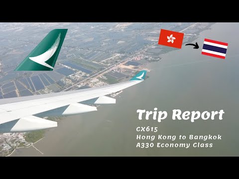 Cathay Pacific Economy Class Review - Airbus A330 - Hong Kong to Bangkok (CX615)