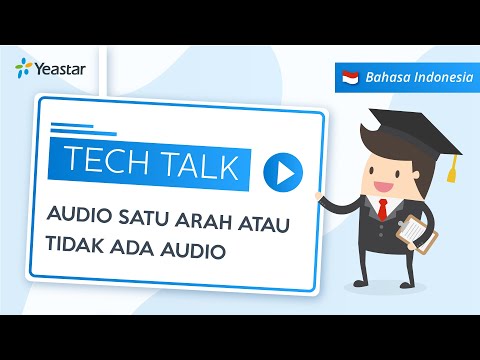 Pemecahan Masalah - Audio Satu Arah atau Tidak Ada Audio pada Remote Extension | Bahasa Indonesia