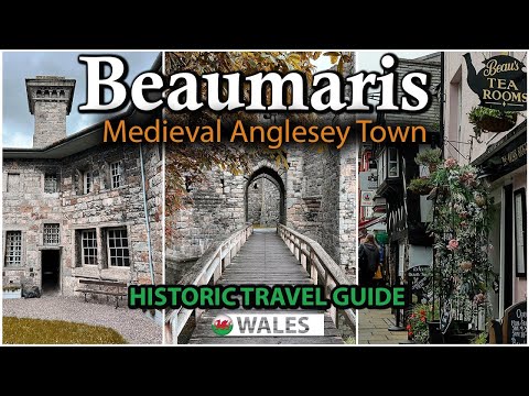 Anglesey: Exploring Beaumaris, History & Charm in a Welsh Coastal Town- North Wales