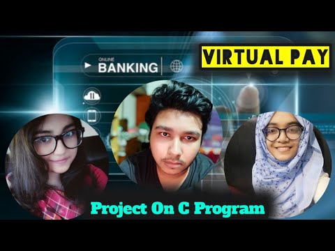 Virtual Pay Online Banking System in C program || Banking Security || C program Project