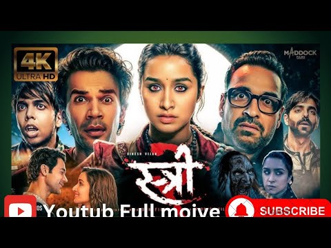 STREE 2 || NEW FULL 4K MOIVE 2024 ||Rajkumar Rao, Shraddha Kapoor,Pankaj || new full hd moive 2024 |