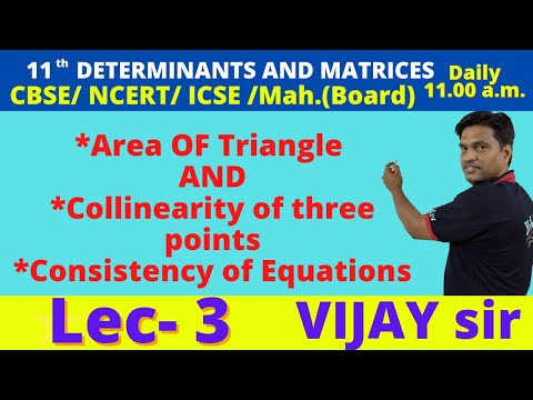 Class 11th Maths (Determinant and Matrices)  Live Session 3 by Vijay Sir