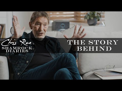 Chris Rea on "Shamrock Diaries" | The Story Behind