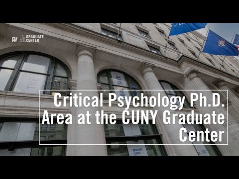 Critical Psychology Ph.D. Area at the CUNY Graduate Center