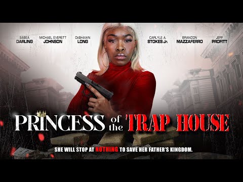 Princess of the Trap House | She'll Stop At Nothing to Save Her Fathers Kingdom | Official Trailer