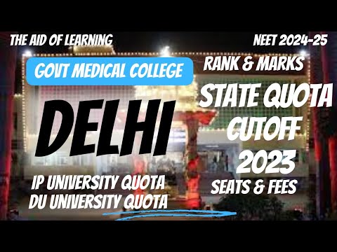 Delhi State Quota Cutoff 2023|Rank|Marks|Seats|Fees 2024|Neet 2024