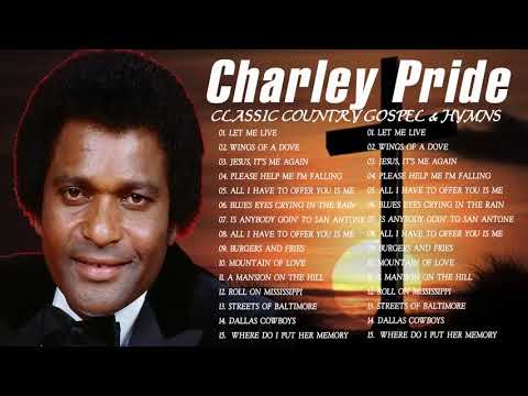 Classic Country Gospel Charley Pride - Charley Pride Greatest Hit - Charley Pride Gospel Songs Album