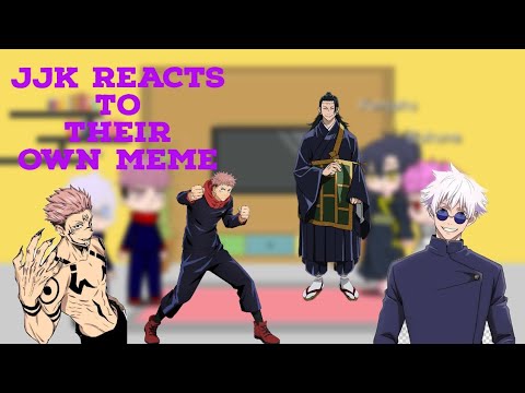 Jujutsu kaisen react to their own meme|Gacha Reaction|No AU| #jujutsukaisen #gachaclub