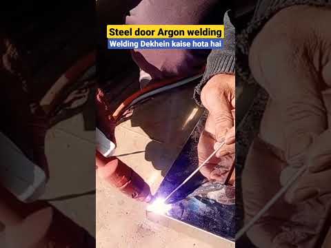 S Steel Door Argon||Welding||Dekhein Kaise Hota Hai|||