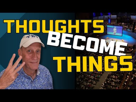 Thoughts Become Things & the Art of Creative Visualization