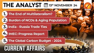 Current Affairs Today: The Analyst 13 November 2024 | Newspaper Analysis | Vajiram And Ravi