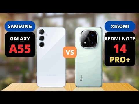 Samsung Galaxy A55 vs Redmi Note 14 Pro Plus Comparison