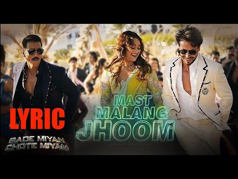 Mast Malang Jhoom Lyrics [ FULL HD ] video