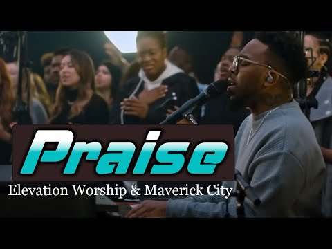 Jireh,Praise... || Chris Brown & Chandler Moore || Elevation Worship & Maverick City New Playlist