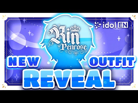 Rin Penrose 1st Anniversary New Outfit Reveal. Wow