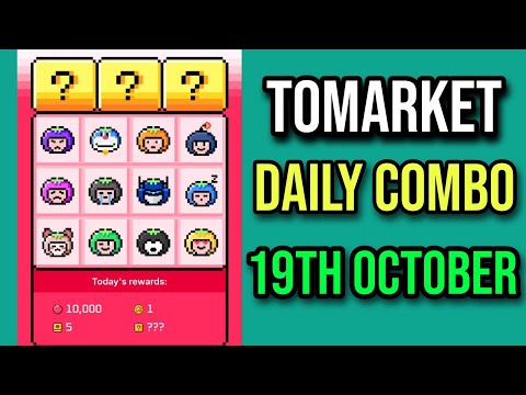 Tomarket Combo Today 19 October | Tomarket Daily Combo Today | Daily Combo Tomarket Today