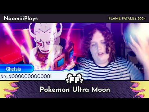 Pokemon Ultra Moon by NaomiiiPlays in 1:11:05 - Flame Fatales 2024