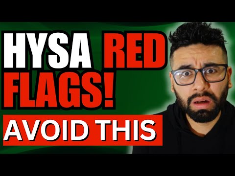 AVOID SCAMS: 7 High Yield Savings Account RED FLAGS! | HYSA 2024