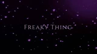 Carly Is Cursed - Freaky Thing ( Sir Silly - Nasty little Freak )