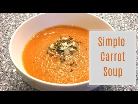 FAST AND SIMPLE  🥕 CARROT SOUP RECIPE 🥕