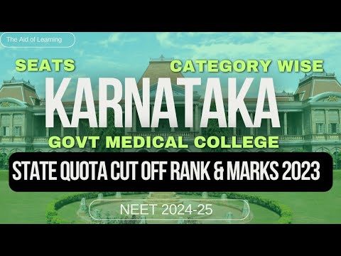 Karnataka State NEET Cutoff 2023|Rank|Marks|Seats|NEET 2024-25