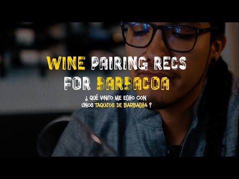 Los Mejores Vinos para Acompañar Tacos de Barbacoa