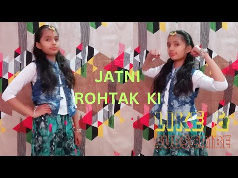 Jatni rohtak ki song |New haryanvi song |Dance Video |जाटनी रोहतक की |