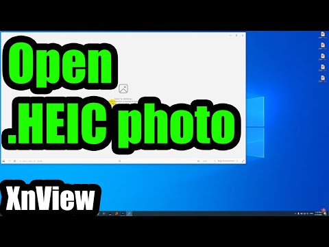 How to open .HEIC photos for free (XnView, Windows 10)