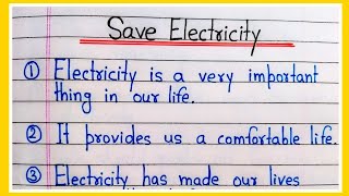 Save Electricity essay in English 10 lines | 10 lines on Save Electricity | Essay Save Electricity