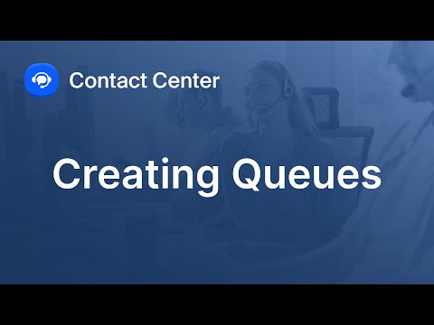 Creating Queues in Zoom Contact Center