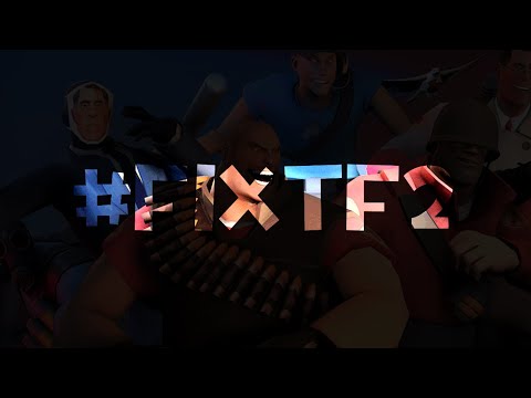 TF2 & Working Livestream | #FixTF2