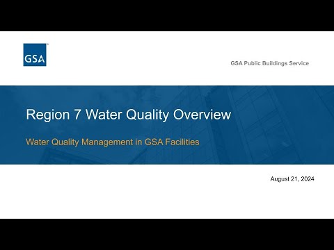 Region 7 Water Quality Management in GSA Facilities Town Hall