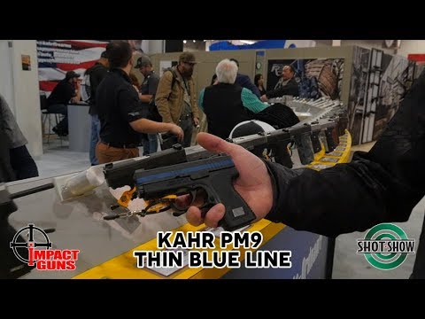 Kahr PM9 Thin Blue Line Edition - Fallen Officer Program - SHOT Show 2019