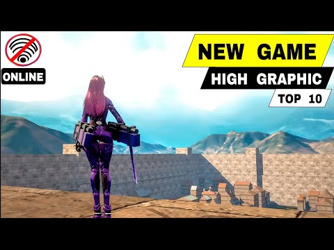 Top 10 Best GAME Android & iOS with HIGH GRAPHICS (New OFFLINE & Online game) 2024.