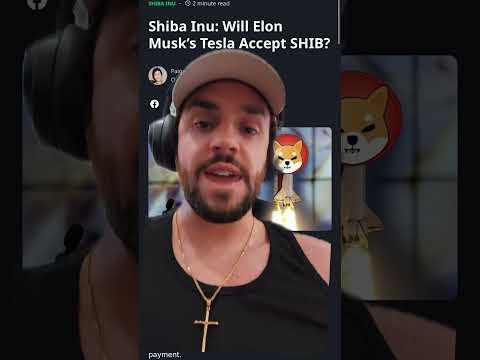 TESLA TO ACCEPT SHIBA INU COIN $SHIB #SHIBAINU #SHIB #CRYPTO